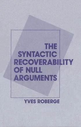 Roberge |  Syntactic Recoverability of Null Arguments | eBook | Sack Fachmedien