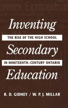 Millar / Gidney |  Inventing Secondary Education | eBook | Sack Fachmedien