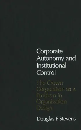 Stevens |  Corporate Autonomy and Institutional Control | eBook | Sack Fachmedien