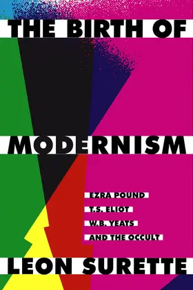 Surette |  The Birth of Modernism | eBook | Sack Fachmedien