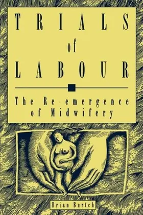 Burtch |  Trials of Labour | eBook | Sack Fachmedien