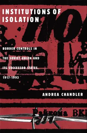 Chandler |  Institutions of Isolation | eBook | Sack Fachmedien