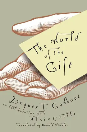 Godbout / Caille |  World of the Gift | eBook | Sack Fachmedien