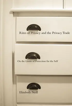 Neill |  Rites of Privacy and the Privacy Trade | eBook | Sack Fachmedien