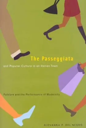 Del Negro |  Passeggiata and Popular Culture in an Italian Town | eBook | Sack Fachmedien