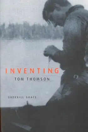 Grace |  Inventing Tom Thomson | eBook | Sack Fachmedien