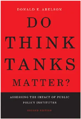 Abelson |  Do Think Tanks Matter?, Second Edition | eBook | Sack Fachmedien