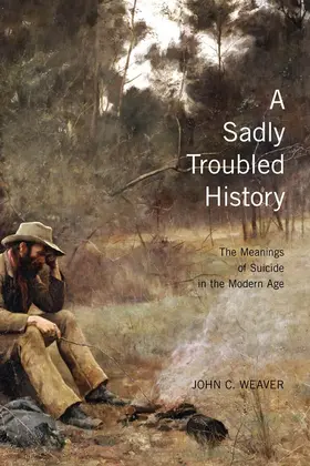 Weaver |  Sadly Troubled History | eBook | Sack Fachmedien
