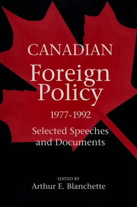 Blanchette |  Canadian Foreign Policy, 1977-1992 | eBook | Sack Fachmedien
