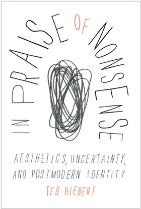 Hiebert |  In Praise of Nonsense | eBook | Sack Fachmedien