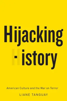 Tanguay |  Hijacking History | eBook | Sack Fachmedien
