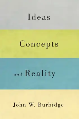 Burbidge |  Ideas, Concepts, and Reality | eBook | Sack Fachmedien