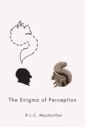 Maclachlan |  The Enigma of Perception | eBook | Sack Fachmedien