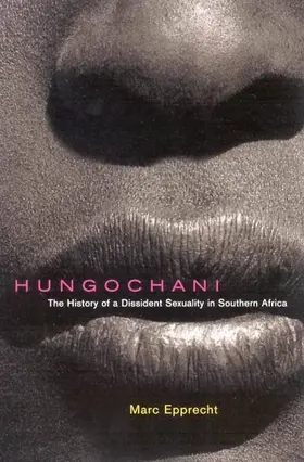 Epprecht |  Hungochani, Second Edition | eBook | Sack Fachmedien