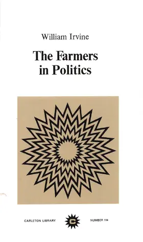 Irvine |  The Farmers in Politics | eBook | Sack Fachmedien