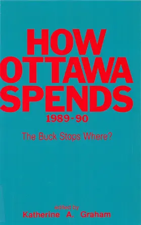 Graham |  How Ottawa Spends, 1989-1990 | eBook | Sack Fachmedien