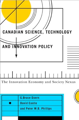 Doern / Castle / Phillips |  Canadian Science, Technology, and Innovation Policy | eBook | Sack Fachmedien