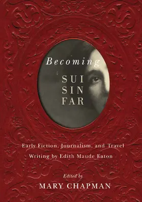 Chapman |  Becoming Sui Sin Far | eBook | Sack Fachmedien