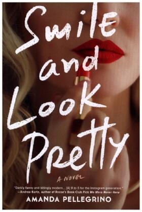 Pellegrino |  SMILE AND LOOK PRETTY | Buch |  Sack Fachmedien