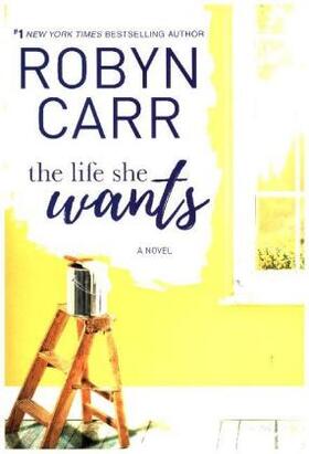 Carr | THE LIFE SHE WANTS | Buch | 978-0-7783-1967-2 | www.sack.de