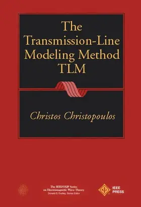 Christopoulos |  The Transmission-Line Modeling Method | Buch |  Sack Fachmedien