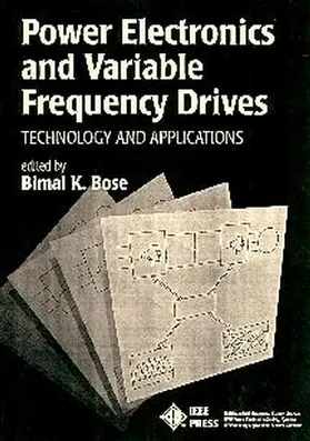 Bose |  Power Electronics and Variable Frequency Drives | Buch |  Sack Fachmedien