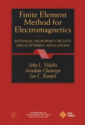 Volakis / Chatterjee / Kempel |  Finite Element Method Electromagnetics | Buch |  Sack Fachmedien