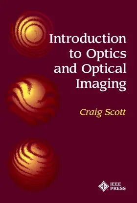 Scott |  Introduction to Optics and Optical Imaging | Buch |  Sack Fachmedien