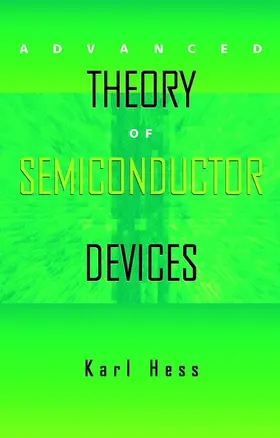 Hess |  Advanced Theory of Semiconductor Devices | Buch |  Sack Fachmedien