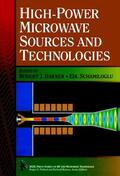 Barker / Schamiloglu |  High-Power Microwave Sources and Technologies | Buch |  Sack Fachmedien