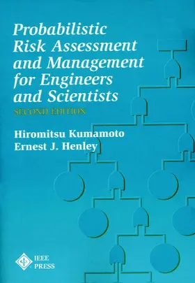 Kumamoto / Henley |  Probablistic Risk Assessment and Management for Engineers and Scientists | Buch |  Sack Fachmedien