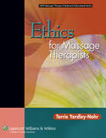 Yardley-Nohr |  Ethics for Massage Therapists | Buch |  Sack Fachmedien