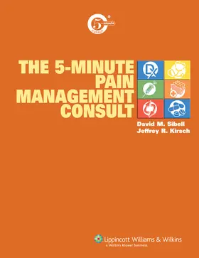 Sibell / Kirsch |  The 5-Minute Pain Management Consult | Buch |  Sack Fachmedien