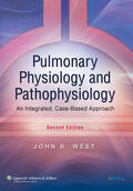 West |  Pulmonary Physiology and Pathophysiology | Buch |  Sack Fachmedien