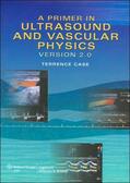 Case |  A Primer In Ultrasound and Vascular Physics | Sonstiges |  Sack Fachmedien