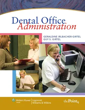 Irlbacher-Girtel / Girtel | Dental Office Administration | Buch | 978-0-7817-9160-1 | sack.de