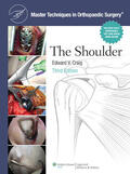 Craig |  Craig, E:  Shoulder (Master Techn. in Orthopaedic Surgery) | Buch |  Sack Fachmedien