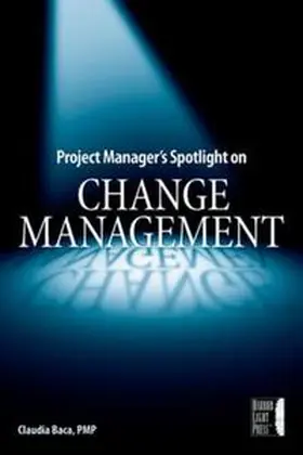 Baca | Project Manager's Spotlight on Change Management | E-Book | www.sack.de