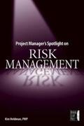 Heldman |  Project Manager's Spotlight on Risk Management | eBook | Sack Fachmedien