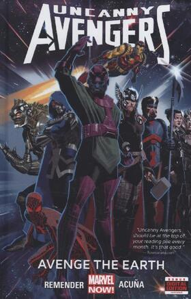 Remender |  Uncanny Avengers Volume 4: Avenge The Earth (marvel Now) | Buch |  Sack Fachmedien
