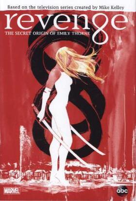 Sullivan / Schultz |  Revenge: The Secret Origin Of Emily Thorne | Buch |  Sack Fachmedien