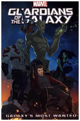 Caramagna |  Marvel Universe Guardians Of The Galaxy: Galaxy's Most Wanted | Buch |  Sack Fachmedien