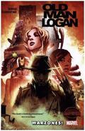 Bendis |  Wolverine: Old Man Logan Vol. 0 - Warzones! | Buch |  Sack Fachmedien