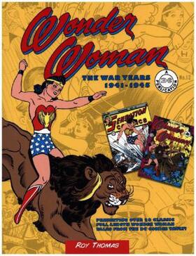 Thomas |  Wonder Woman: The War Years 1941-1945 | Buch |  Sack Fachmedien