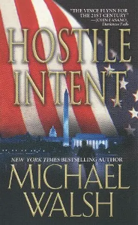 Walsh |  Hostile Intent | eBook | Sack Fachmedien