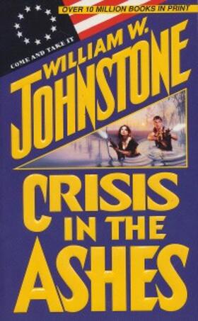 Johnstone |  Crisis in the Ashes | eBook | Sack Fachmedien