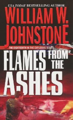 Johnstone |  Flames from the Ashes | eBook | Sack Fachmedien