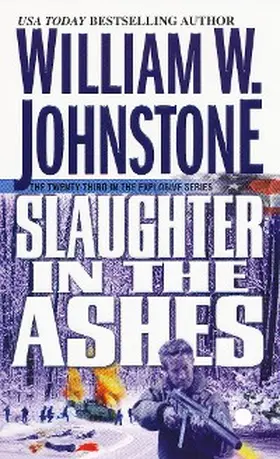 Johnstone |  Slaughter In The Ashes | eBook | Sack Fachmedien