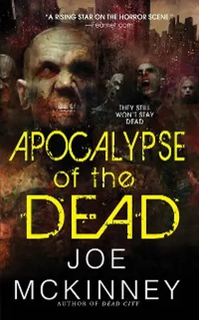 Mckinney |  Apocalypse of the Dead | eBook | Sack Fachmedien