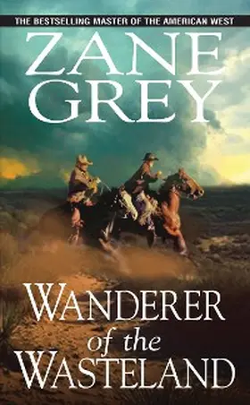 Grey |  Wanderer of the Wasteland | eBook | Sack Fachmedien